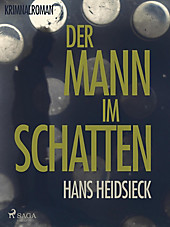 Saga Egmont: Der Mann im Schatten - eBook - Hans Heidsieck,