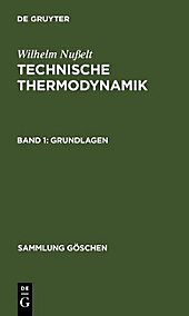 Sammlung Göschen: 1084 Grundlagen - eBook - Wilhelm Nußelt,