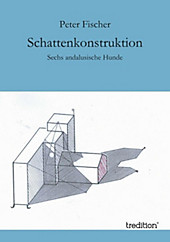 Schattenkonstruktion - eBook - Peter Fischer,