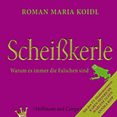 Scheißkerle - eBook - Roman Maria Koidl,