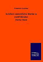 Schillers sämmtliche Werke. Friedrich Schiller, - Buch - Friedrich Schiller,