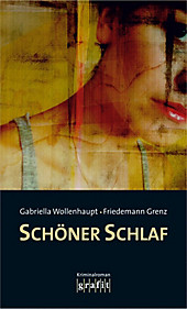 Schöner Schlaf - eBook - Friedemann Grenz, Gabriella Wollenhaupt,