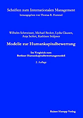 Schriften zum Internationalen Management: 24 Modelle zur Humankapitalbewertung - eBook - Michael Becker, Wilhelm Schmeisser, Anja Seifert, Kathleen Stülpner, Lydia Clausen,