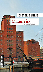 Schriftsteller Christian: 1 Mauerriss - eBook - Dieter Bührig,