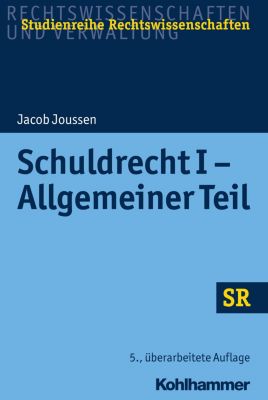 Schuldrecht I - Allgemeiner Teil - eBook - Jacob Joussen,