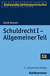 Schuldrecht I - Allgemeiner Teil - eBook - Jacob Joussen,