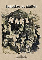 Schultze und Müller im Harz - eBook