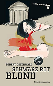 Schwarz Rot Blond - eBook - Egbert Osterwald,