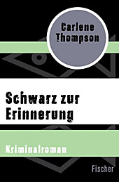 Schwarz zur Erinnerung - eBook - Carlene Thompson,