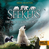 Seekers - Die Letzte Große Wildnis - eBook - Erin Hunter,