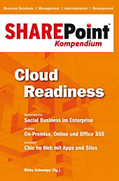 SharePoint Kompendium: SharePoint Kompendium - Bd. 1: Cloud Readiness - eBook