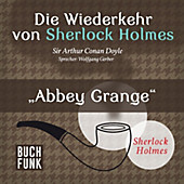 Sherlock Holmes: Sämtliche Erzählungen: Die Wiederkehr von Sherlock Holmes • 'Abbey Grange' - eBook - Arthur Conan Doyle,