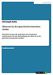 Sklaverei in der griechisch-römischen Antike - eBook - Christoph Kohls,