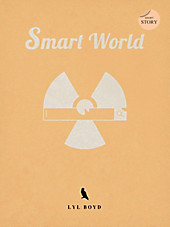 Smart World - eBook - Lyl Boyd,
