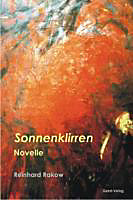 Sonnenklirren. Reinhard Rakow, - Buch - Reinhard Rakow,