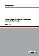 Spezifikation von CRM-Systemem - ein methodischer Ansatz - eBook - Christian Jenewein,