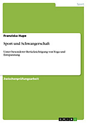 Sport und Schwangerschaft - eBook - Franziska Hupe,