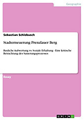 Stadterneuerung Prenzlauer Berg - eBook - Sebastian Schlebusch,