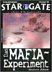 STAR GATE 013: Das MAFIA-Experiment - eBook - Hermann Schladt,