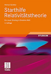 Starthilfe Relativitätstheorie. Helmut Günther, - Buch - Helmut Günther,