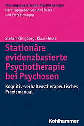 Stationäre evidenzbasierte Psychotherapie bei Psychosen - eBook - Klaus Hesse, Stefan Klingberg,