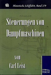 Steuerungen von Dampfmaschinen. Carl Leist, - Buch - Carl Leist,