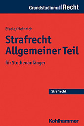 Strafrecht Allgemeiner Teil - eBook - Bernd Heinrich, Jörg Eisele,