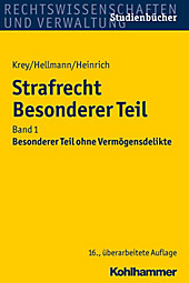 Strafrecht Besonderer Teil - eBook - Volker Krey, Uwe Hellmann, Manfred Heinrich,