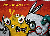 Street-Art 2020 (Wandkalender 2020 DIN A3 quer) - Kalender - Kerstin Stolzenburg,