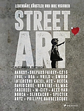 Street Art. Alessandra Mattanza, - Buch - Alessandra Mattanza,