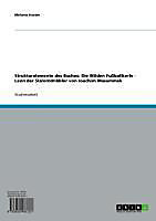 Strukturelemente des Buches: Die Wilden Fußballkerle - Leon der Slalomdribbler von Joachim Masammek - eBook - Melanie Kosten,