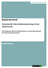 Strukturelle Altersdiskriminierung in der Arbeitswelt - eBook - Birgitta Bernhardt,