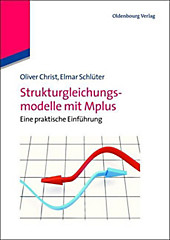 Strukturgleichungsmodelle mit Mplus - eBook - Elmar Schlüter, Oliver Christ,