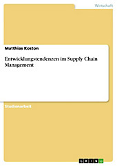 Supply Chain Management - eBook - Matthias Koston,