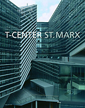T-Center St. Marx, Wien / Vienna - eBook - null Domenig/Eisenköck/Peyker, Liesbeth Wächter-Böhm,