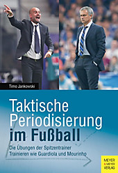 Taktische Periodisierung im Fußball - eBook - Timo Jankowski,