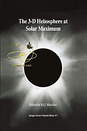 The 3-D Heliosphere at Solar Maximum.  - Buch
