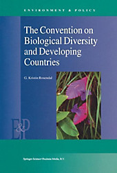 The Convention on Biological Diversity and Developing Countries. G. K. Rosendal, - Buch - G. K. Rosendal,