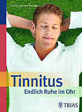 Tinnitus - Endlich Ruhe im Ohr - eBook - Eberhard Biesinger,
