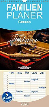 Tobacco - Genuss und Flair der Tabakkultur - Familienplaner hoch (Wandkalender 2020 , 21 cm x 45 cm, hoch) - Kalender - Hubertus Kahl,