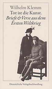 Tot ist die Kunst. Wilhelm Klemm, - Buch - Wilhelm Klemm,