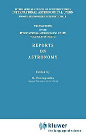 Transactions of the International Astronomical Union, Volume XVI: Reports on Astronomy, Part II. - Buch