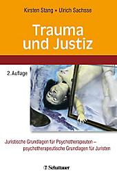 Trauma und Justiz - eBook - Ulrich Sachsse, Kirsten Stang,