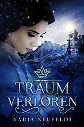 Traumverloren - eBook - Nadja Neufeldt,