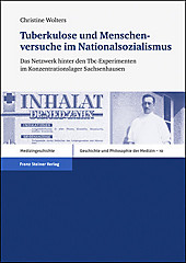 Tuberkulose und Menschenversuche im Nationalsozialismus - eBook - Christine Wolters,