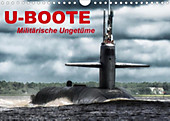 U-Boote - Militärische Ungetüme (Wandkalender 2020 DIN A4 quer) - Kalender