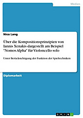 Über die Kompositionsprinzipien von Iannis Xenakis dargestellt am Beispiel