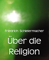 Über die Religion - eBook - Friedrich Schleiermacher,