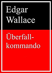 Überfallkommando - eBook - Edgar Wallace,