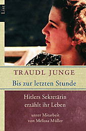 Ullstein eBooks: Bis zur letzten Stunde - eBook - Traudl Junge,
